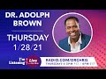 Adolph Brown and Jessica Nouhavandi join Dr. Chris to answer your mental health questions - 1/28/21