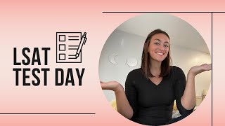 LSAT Test Day Experience