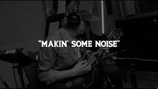 Thomas Cassell - "Makin' Some Noise" feat. Trey Hensley (Official Video)