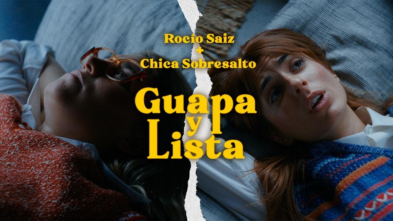 Watch Rocío Saiz + Chica Sobresalto · Guapa y Lista on YouTube Watch Rocío Saiz + Chica Sobresalto · Guapa y Lista on YouTube