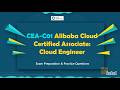 Pass CEA-C01 Alibaba Cloud Certified Associate: Cloud Engineer Exam | Complete Guide