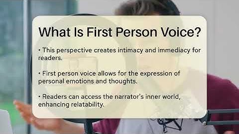 What Is First Person Voice? - The Language Library