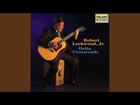 Robert Lockwood, Jr. - Mean Mistreater Mama - Live
