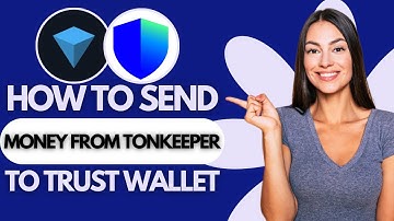 How to Send Money from Tonkeeper to Trust Wallet (UPDATED)