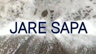 JARE SAPA - kihandaru