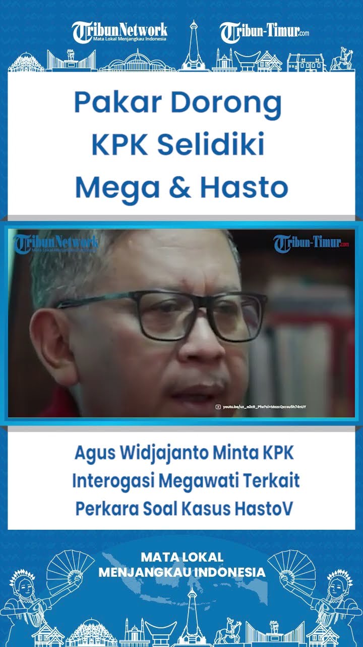 SHORT Agus Widjajanto Minta KPK Interogasi Megawati Terkait Perkara Soal Kasus Hasto