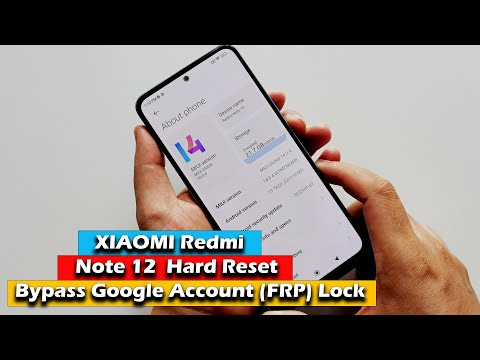 XIAOMI Redmi Note 12 - Hard Reset & Bypass Google Account (FRP) Lock