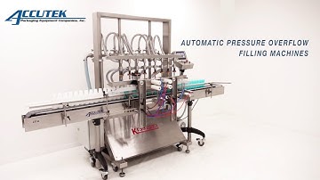 APOF Series - Automatic Pressure Overflow Filling Machines - Accutek Packaging Equipment