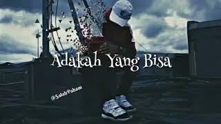 Story wa-masih adakah