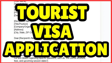 How to Write a Tourist Visa Application Letter | Step-by-Step Travel Guide