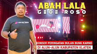 Konser Peringatan Bulan Bung Karno, Abah Lala - Gede Roso di Alun-alun Klaten