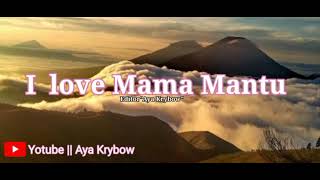 Bulan Sutena I LOVE MAMA MANTU,,,, Lirik Musik terpopuler 2021