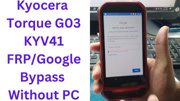 Kyocera Torque G03 KYV41 FRP/Google Bypass Without PC || torque kyv41 frp bypass || torque kyv41 frp