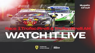 Ferrari Challenge Europe - Mugello, Race 1 Trofeo Pirelli & Trofeo Pirelli AM