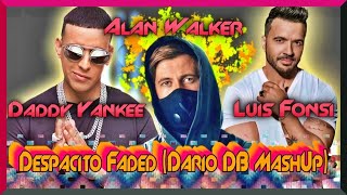 Download Lagu Alan Walker vs Luis Fonsi \u0026 Daddy Yankee - Despacito Faded (Dario DB MashUp) MP3