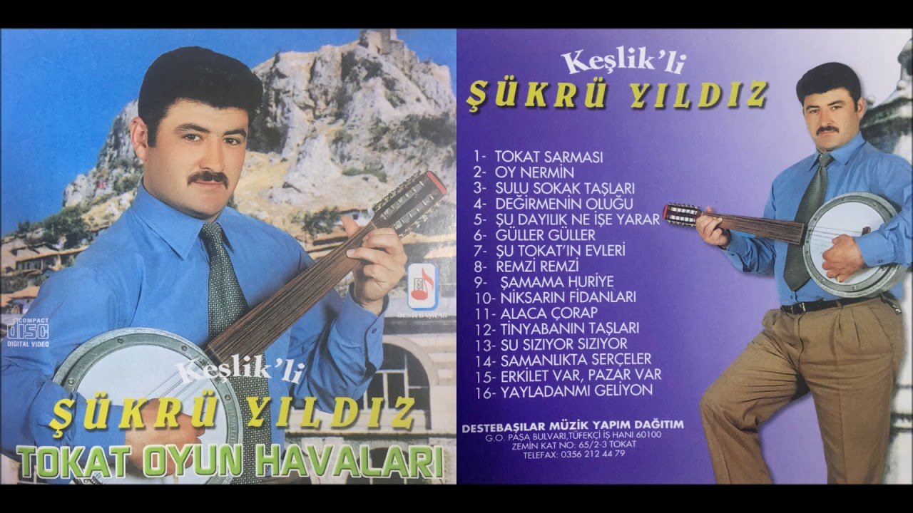 Tokatlı Şükrü Yıldız - Oy Nermin