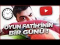 YOUTUBERLAR EVDE NE YAPAR ? OYUN FATİH'İNİN 1 GÜNÜ