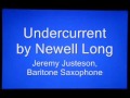 Undercurrent by Long for baritone saxophone