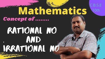 Rational and Irrational Numbers l Class 8 to10th | CBSE Basic Concept of Real No | part -2