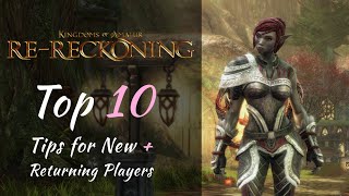 Kingdoms of Amalur: Re-Reckoning | Top 10 New + Returning Player Tips