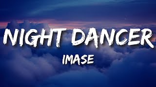 Video thumbnail of "imase - ナイトダンサーNIGHT DANCER (Lyrics)"