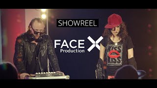 SHOWREEL FaceX Production