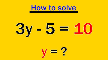 Solving Linear Equations: Step-by-Step Guide to Master 3y - 5 = 10