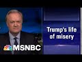 Lawrence: Trump Is Living The Worst Post-Presidency Life Ever