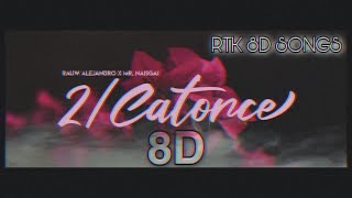 RAUW ALEJANDRO - 2/CATORCE | AUDIO 8D || RTK 8D SONGS