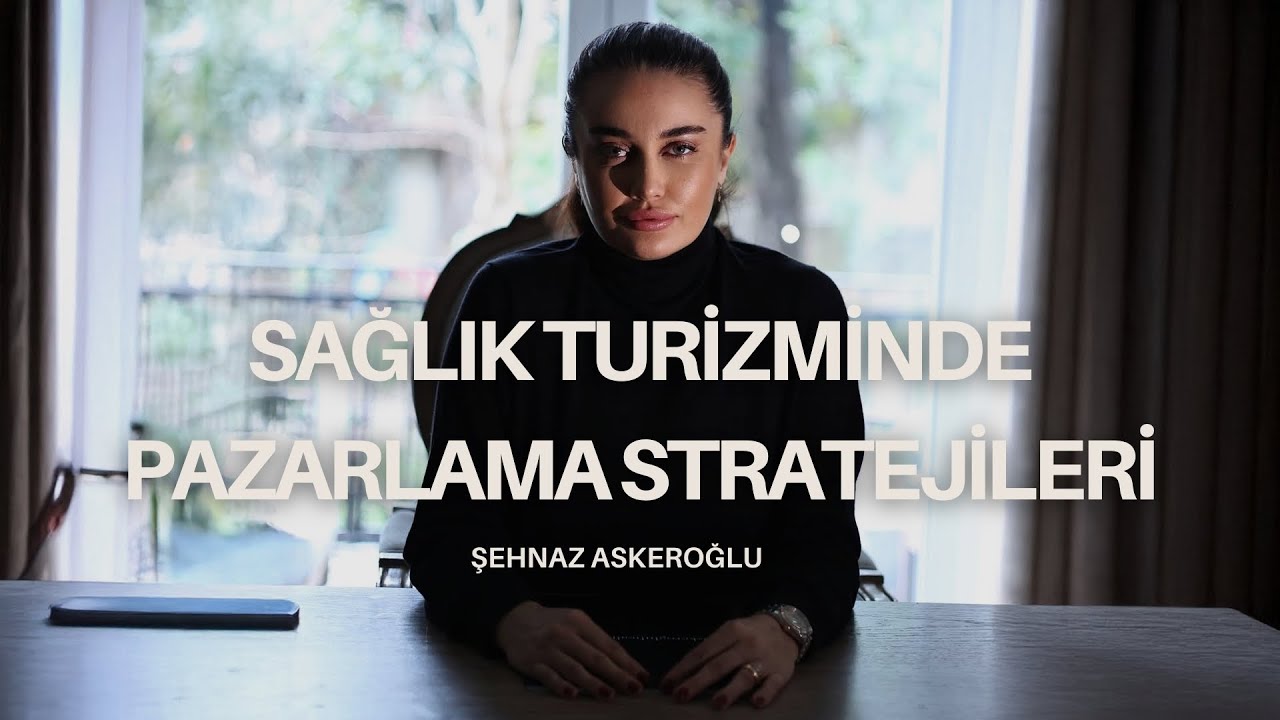 Sağlık Turizminde Pazarlama Stratejileri