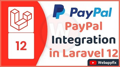 PayPal Gateway Setup in Laravel 12 | Full Project Example | Integrate PayPal Payment Gateway