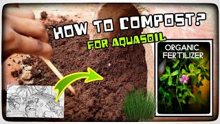 How to make COMPOST for AQUARIUM | Aquarium substrat| DIY Aquasoil compost (Full updates)