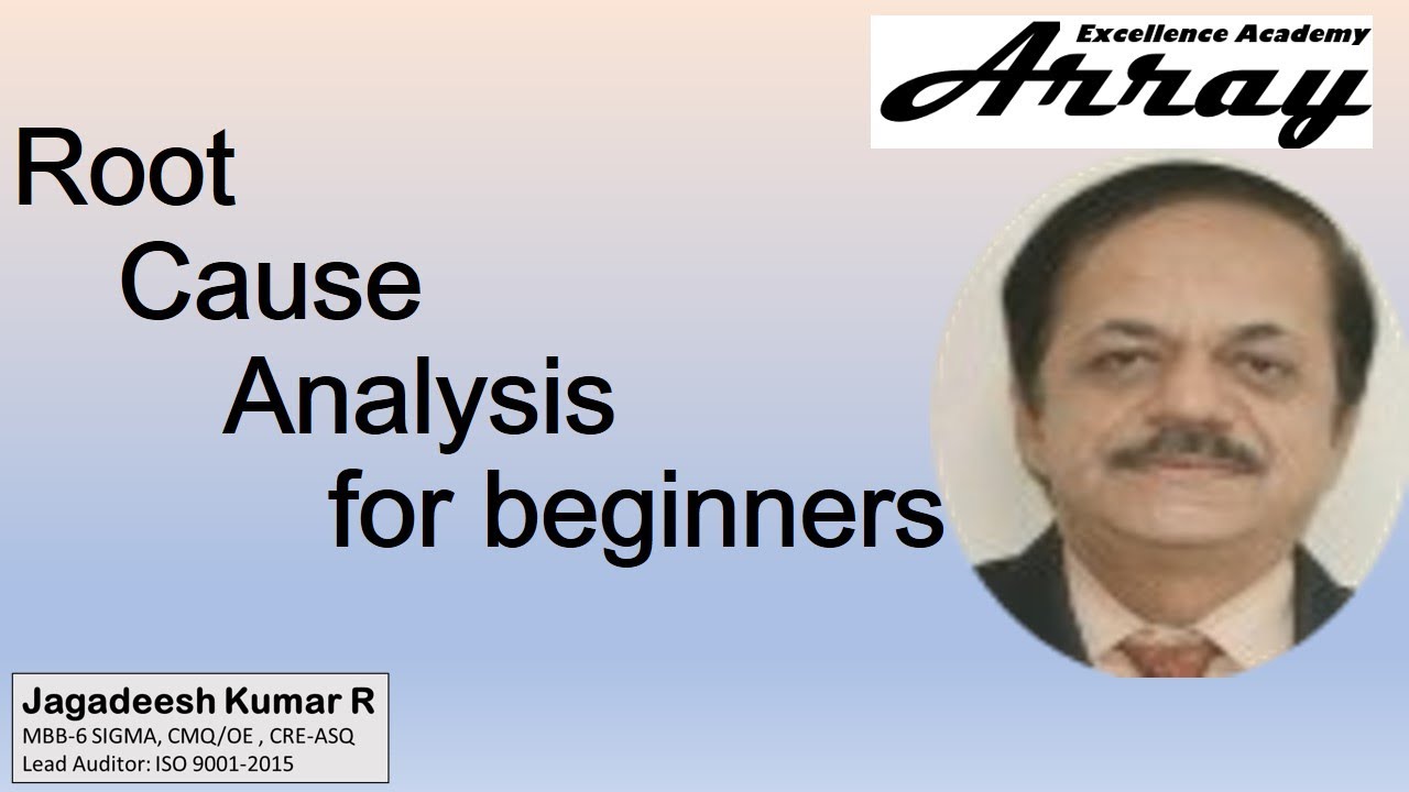 Root cause analysis for beginners YouTube