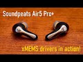 xMEMS driver in action: updated Soundpeats Air5 Pro+ (PLUS!) hybrid IEMS in review!