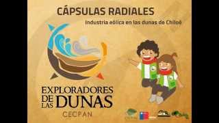 Cápsula Radial Industria Eólica En Las Dunas Costeras De Chiloé