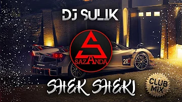 S Beater - Shek Sheki (DJ Sulik Club Mix)
