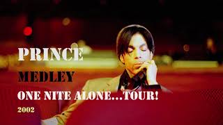 Adore/I wanna be your Lover/How come u don't call me Anymore - PRINCE MEDLEY