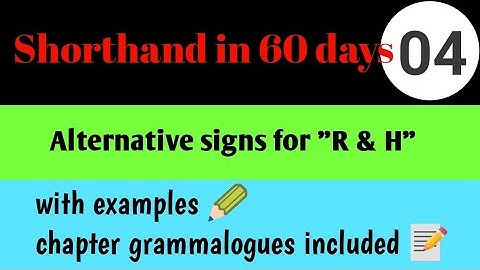 Alternative signs for R & H | shorthand club