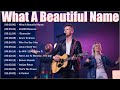 What A Beautiful Name - Hillsong Worship Christian Worship Songs 2023 ✝Best Praise And Worship Songs