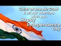 Indian Air Force wishes you India’s 74th Independence Day