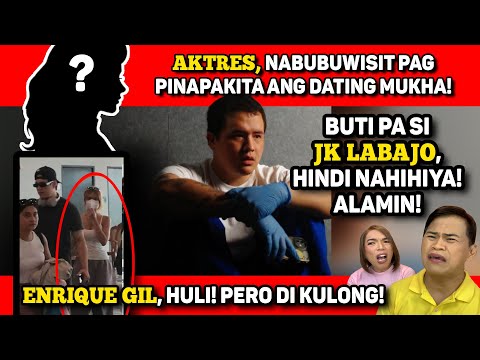 JK LABAJO, BA'T KAILANGANG MAHIYA? 🔴 ENRIQUE, HULI! 🔴 AKTRES, AYAW MAKITA ANG OLD PICS!