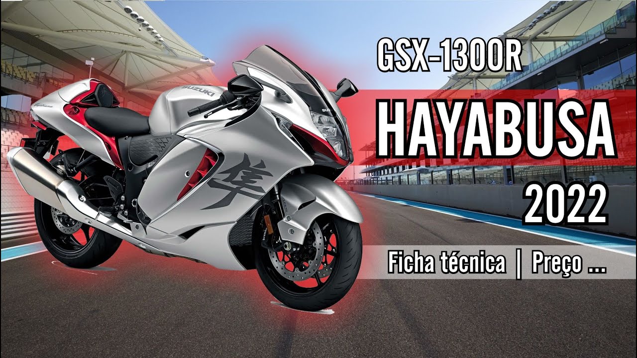 Suzuki GSX-1300R - HAYABUSA 2022 - A lenda voltou !!! - YouTube
