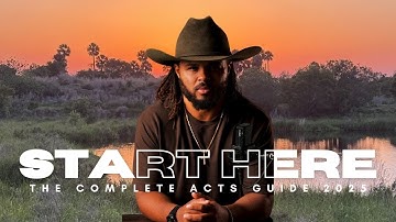 The Complete ACTS Starter Guide 2025