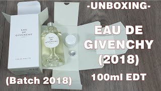 Unboxing Eau de Givenchy (2018) by Givenchy (2018 batch)