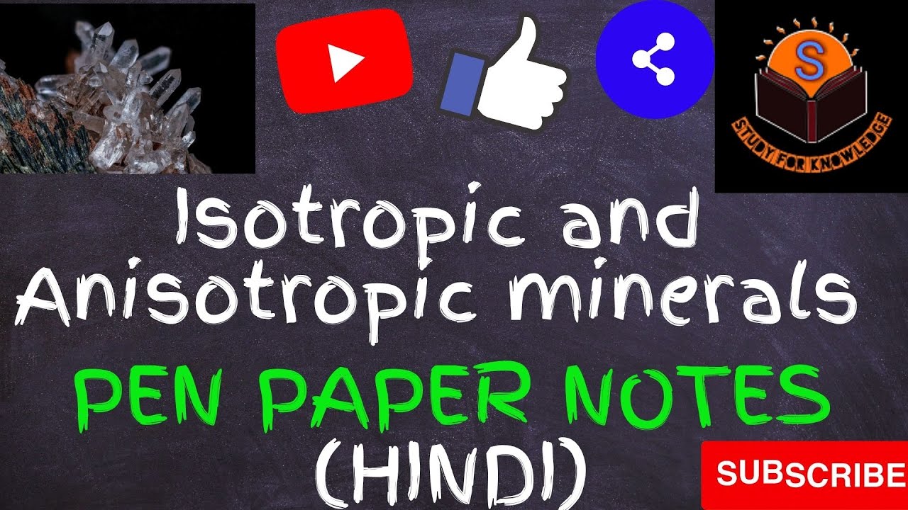 ISOTROPIC AND ANISOTROPIC MINERALS HINDI YouTube isotropic-and-anisotropic-minerals-hindi-youtube