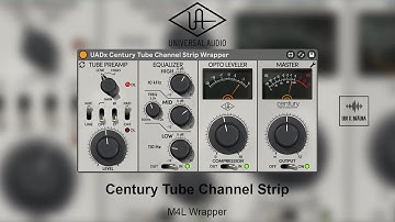 UAD Century Tube Channel Strip - Max for Live Wrapper