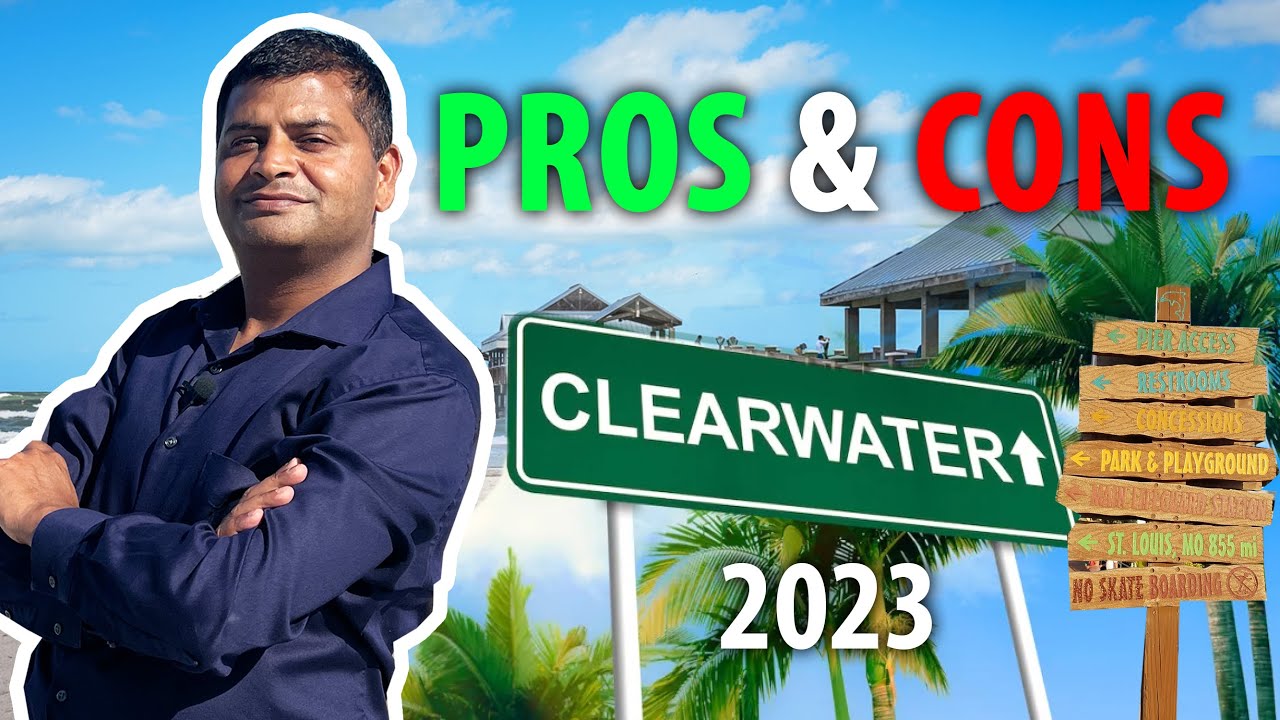 Living in Clearwater, Florida: Pros, Cons, and Considerations