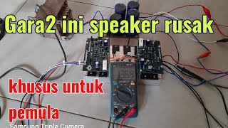 Ini penyebab Spul speaker kita bisa terbakar || Tips merakit power