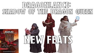 New Feats in Dragonlance: Shadow of the Dragon Queen | Nerd Immersion