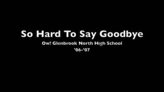 It's So Hard To Say Goodbye